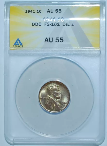 ANACS AU55 1941 Lincoln Cent DDO FS-101 Die 1